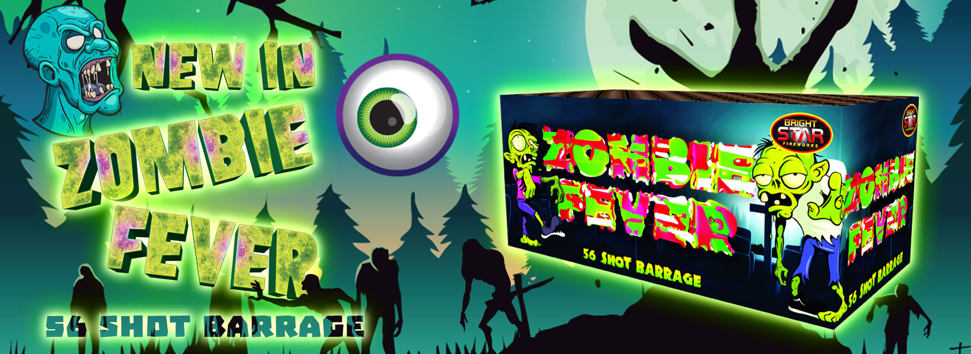 New and latest fireworks in stock - Zombie Fever